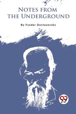Însemnări din subteran - Notes From The Underground