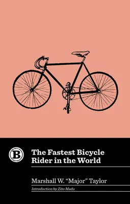Cel mai rapid biciclist din lume (The Fastest Bicycle Rider in the World) - The Fastest Bicycle Rider in the World