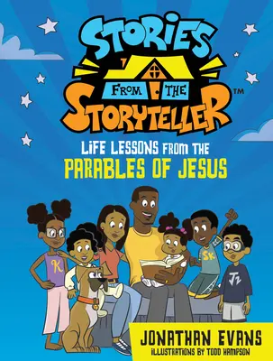 Povești de la povestitor: Lecții de viață din parabolele lui Iisus - Stories from the Storyteller: Life Lessons from the Parables of Jesus