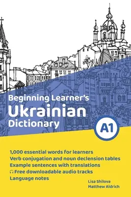 Dicționar ucrainean pentru începători (Beginning Learner's Ukrainian Dictionary) - Beginning Learner's Ukrainian Dictionary