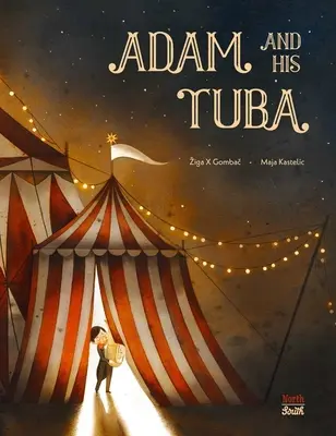 Adam și tuba sa - Adam and His Tuba