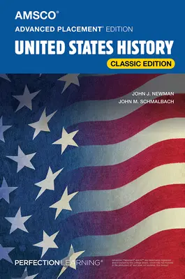 Advanced Placement United States History, ediție clasică - Advanced Placement United States History, Classic Edition