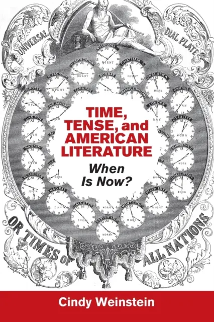 Timpul, timpul și literatura americană - Time, Tense, and American Literature