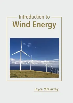 Introducere în energia eoliană - Introduction to Wind Energy