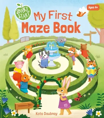 Copii inteligenți: Prima mea carte cu labirinturi - Smart Kids: My First Maze Book