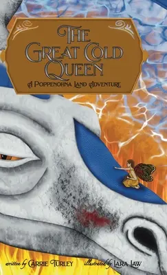 Marea regină a frigului: O aventură pe tărâmul Poppenohna - The Great Cold Queen: A Poppenohna Land Adventure
