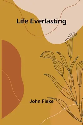 Viața veșnică - Life Everlasting