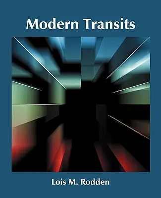 Tranzite moderne - Modern Transits