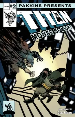 Titan Mouse of Might Numărul 2 - Titan Mouse of Might Issue #2