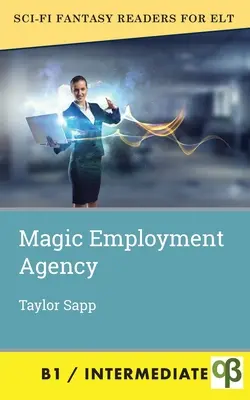Agenția magică de ocupare a forței de muncă - Magic Employment Agency