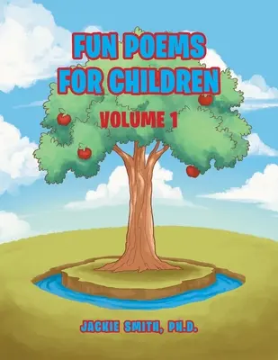 Poezii amuzante pentru copii: Volumul I - Fun Poems for Children: Volume I