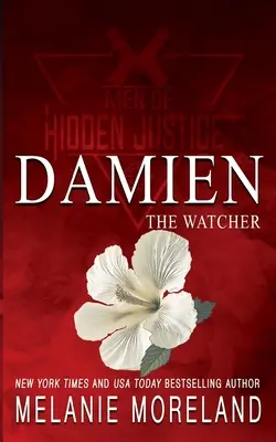 The Watcher - Damien: O poveste de dragoste cu bodyguard - The Watcher - Damien: A bodyguard romance