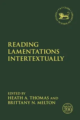Lectură intertextuală a lamentațiilor - Reading Lamentations Intertextually