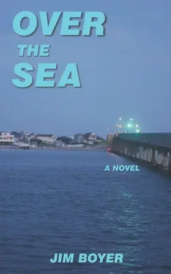 Peste mare - Over the Sea