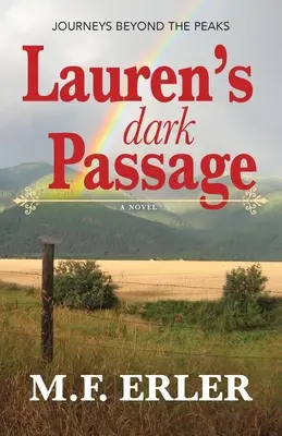 Pasajul întunecat al lui Lauren - Lauren's Dark Passage