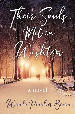 Sufletele lor s-au întâlnit în Wishton - Their Souls Met in Wishton