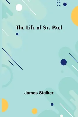 Viața Sfântului Pavel - The Life of St. Paul