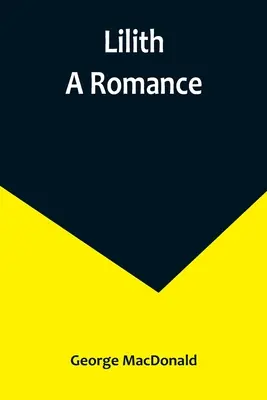 Lilith: O Romanță - Lilith: A Romance