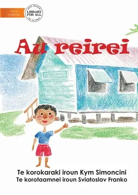 Școala mea - Au reirei (Te Kiribati) - My School - Au reirei (Te Kiribati)
