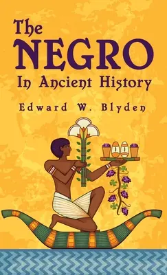 Negrul în istoria antică Hardcover - Negro In Ancient History Hardcover