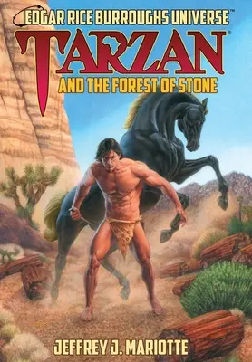 Tarzan și pădurea de piatră: (Universul Edgar Rice Burroughs) - Tarzan and the Forest of Stone: (Edgar Rice Burroughs Universe)