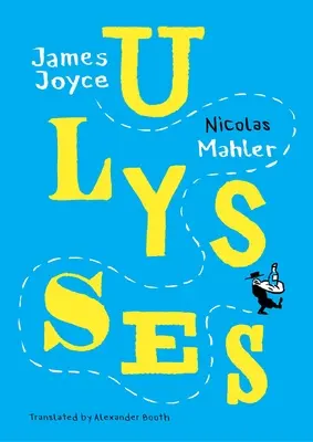 Ulysses: Mahler după Joyce - Ulysses: Mahler After Joyce