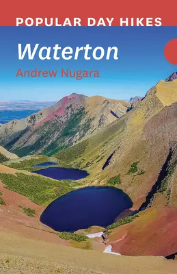 Drumeții populare de o zi: Waterton - Popular Day Hikes: Waterton
