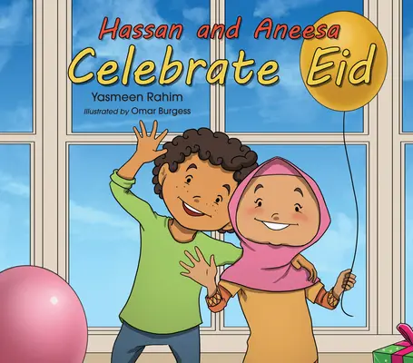 Hassan și Aneesa sărbătoresc Eid - Hassan & Aneesa Celebrate Eid