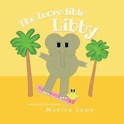 Incredibila Libby - The Incredible Libby