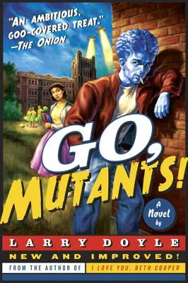 Hai, Mutanți! - Go, Mutants!