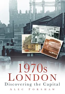 Londra anilor '70: Descoperirea capitalei - 1970s London: Discovering the Capital