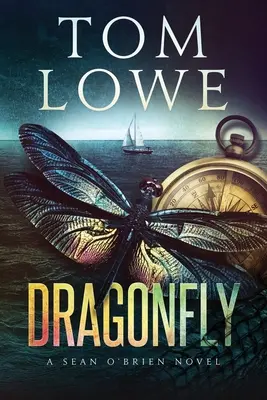 Libelula: Un roman Sean O'Brien - Dragonfly: A Sean O'Brien Novel