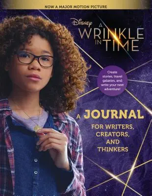 O încrețitură în timp: Un jurnal pentru scriitori, creatori și gânditori - A Wrinkle in Time: A Journal for Writers, Creators, and Thinkers