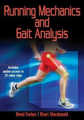 Mecanica alergării și analiza mersului - Running Mechanics and Gait Analysis