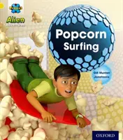 Proiectul X: Aventuri extraterestre: Yellow: Popcorn Surfing - Project X: Alien Adventures: Yellow: Popcorn Surfing