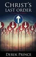Ultimul ordin al lui Hristos - Christ's Last Order