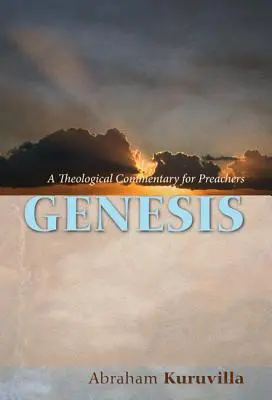 Geneza: Un comentariu teologic pentru predicatori - Genesis: A Theological Commentary for Preachers