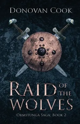 Raidul lupilor - Raid of the Wolves