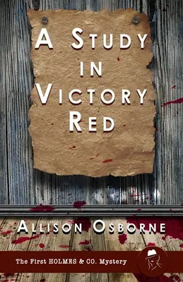 Un studiu în roșu victorios - A Study in Victory Red