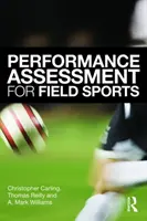 Evaluarea performanței pentru sporturile de câmp - Performance Assessment for Field Sports