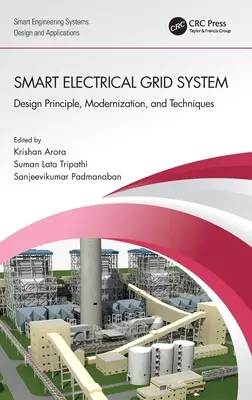 Sistemul de rețea electrică inteligentă: Principiul de proiectare, modernizare și tehnici - Smart Electrical Grid System: Design Principle, Modernization, and Techniques