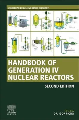 Manual de reactoare nucleare de generația IV: Un ghid - Handbook of Generation IV Nuclear Reactors: A Guidebook