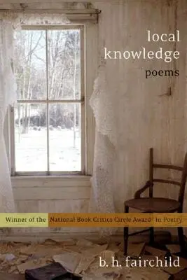 Cunoștințe locale: Poezii - Local Knowledge: Poems