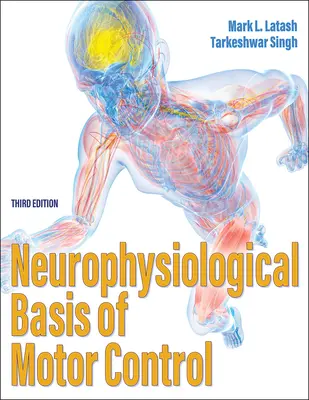 Bazele neurofiziologice ale controlului motor - Neurophysiological Basis of Motor Control