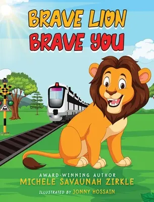 Leu curajos. Curajos tu. - Brave Lion. Brave You.