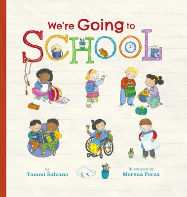 Mergem la școală - We're Going to School