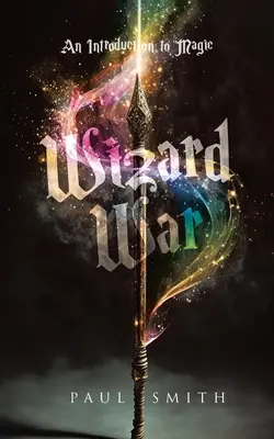 Wizard War: O introducere în magie - Wizard War: An Introduction to Magic