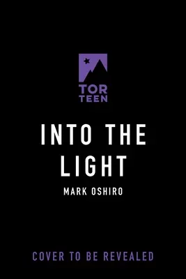 Into the Light