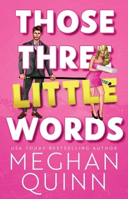 Cele trei cuvinte mici - Those Three Little Words
