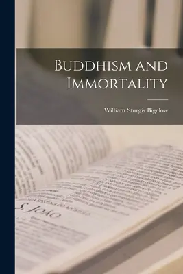Budismul și nemurirea - Buddhism and Immortality